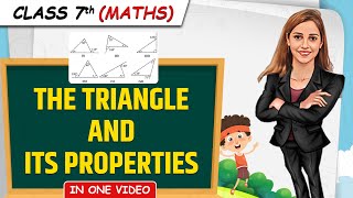 The Triangle and its Properties  Full Chapter in 1 Video  Class 7th Maths  Junoon Batch [upl. by Suiratnod]