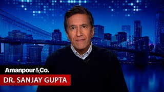 Dr Sanjay Gupta on What RFK Jrs Leadership Could Mean for US Healthcare  Amanpour and Company [upl. by Tnomed819]