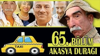 AKASYA DURAĞI 65 BÖLÜM [upl. by Karil252]