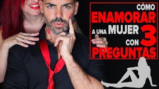 Cómo Enamorar a una Mujer con 3 Preguntas  Método de Seducción de Mario Luna 01 [upl. by Nymsaj]