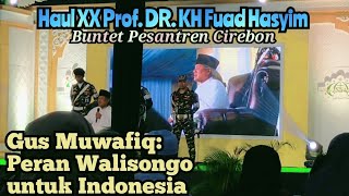 Gus Muwafiq Konsep Walisongo untuk Indonesia Maju  Haul KH Fuad Hasyim [upl. by Eceinert224]