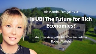 Universal Basic Income How Crazy of an Idea Is It Really  Aleksandra Przegalinska [upl. by Essilem]