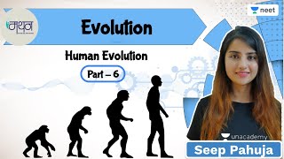 Evolution  L6  Manthan  Unacademy NEET  Seep Pahuja [upl. by Ehtyde]