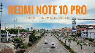 REDMI NOTE 10 PRO CINEMATIC VIDEO handheld shots  Iloilo City [upl. by Erdnaid783]