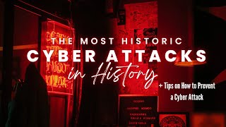 The Most Historic Cyber Attacks Ever [upl. by Orbadiah182]