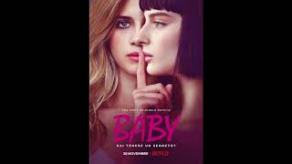 Baby Netflix  Original Soundtrack  Running Away [upl. by Reeta]