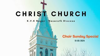 Choir Sunday Festival at KVK Nagar Christ Church Tuticorin  Gods Presence and Glory [upl. by Yeslek]