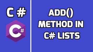 Add method in C Lists  Add elements to a List [upl. by Darreg100]