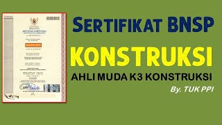 Sertifikat BNSP AHLI MUDA K3 KONSTRUKSI [upl. by Heywood96]