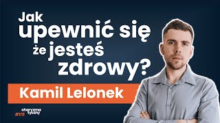 Jaki jest klucz do długowieczności  Kamil Lelonek [upl. by Repsac]