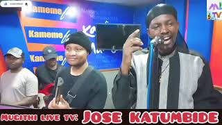 JOSE KATUMBIDE BEST PERFORMANCE AT KAMEME MUGITHI AND RHUMBA FM RIRIMBUKA SHOW LIVE [upl. by Belen]