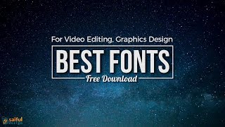 Download Best Fonts For Editing II Free Font II Professional Fonts Free Download I Top youtube Fonts [upl. by Yale]