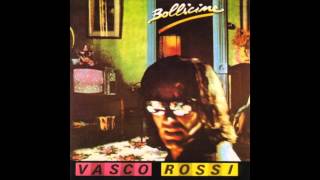 Vasco Rossi  Bollicine Remastered [upl. by Lattie868]