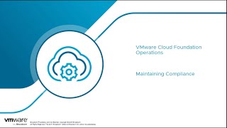 VCF Operations Maintaining Compliance [upl. by Pollerd916]