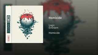 Eminem Logic  Homicide Audio [upl. by Odlanra]