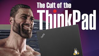 How ThinkPads Became The Internets Favorite Laptop [upl. by Aed638]