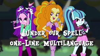 Under our Spell The Dazzlings OneLine Multilanguage  MLP EG RR [upl. by Nagiem809]