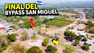 Este es el FINAL del BYPASS de SAN MIGUEL en EL SALVADOR ¿cuando se inaugura [upl. by Jezabella]