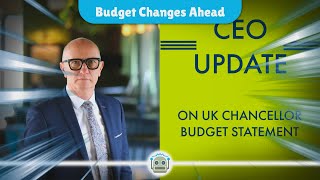 Chancellors Budget Unveils Major Changes What You Need to Know [upl. by Annaiv]