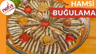 EN NEFİS HALİYLE 🐟 Fırında Hamsi Buğulama Tarifi [upl. by Leiuqese]