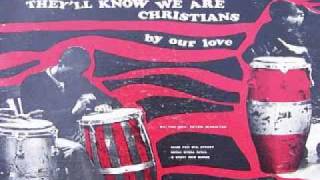 Theyll Know We Are Christians Peter Scholtes 1966 [upl. by Waxman]