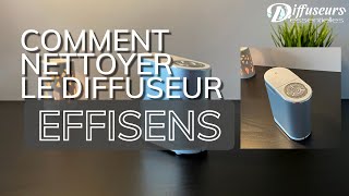 Nettoyage diffuseur huiles essentielles par nébulisation  Diffuseur Effisens Tuto entretien [upl. by Wendalyn705]