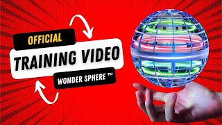 📘 OFFICIAL TRAINING VIDEO  How To Use The Wonder Sphere™ 🌐 Magic Hover Ball [upl. by Miranda44]