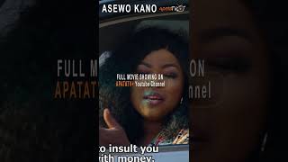 Asewo Kano Yoruba Movie 2024  Official Trailer  Showing Tomorrow Monday 28th October On ApataTV [upl. by Oiruam]