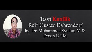 TEORI KONFLIK DARI RALF GUSTAV DAHRENDORF [upl. by Packston]