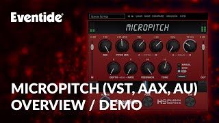 New Eventide MicroPitch Plugin for Desktop amp iOS [upl. by Middleton]