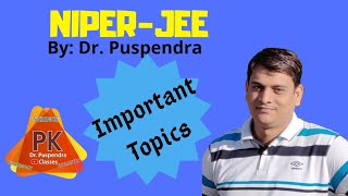 How to Crack NIPER 2020 Important Topics for NIPERJEE [upl. by Layne285]