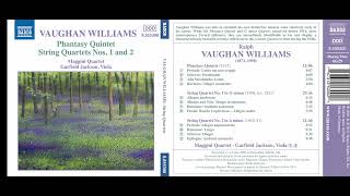 Vaughan Williams  Phantasy Quintet String Quartet 1 and 2  Maggini Quartet [upl. by Lydnek]