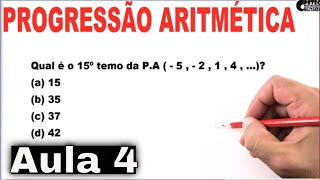 PROGRESSÃO ARITMÉTICA Aula 4 Exercícios Resolvidos [upl. by Evania]