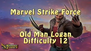 Marvel Strike Force  Old Man Logan Trial  Difficulty 12 [upl. by Jamill]