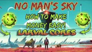 No Mans Sky  How to get RICH Larval Cores [upl. by Ened]