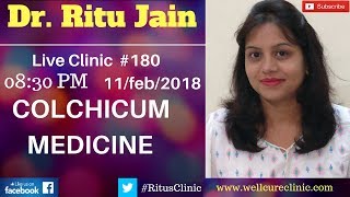 Colchicum Homeopathic Medicine DrRitus Live Clinic180 [upl. by Oivlis]