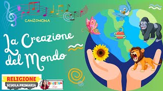 LA CREAZIONE DEL MONDO  Canzoncina  RELIGIONE SCUOLA PRIMARIA [upl. by Gilpin]