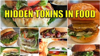 Hidden Toxins In Food [upl. by Enamrahs676]