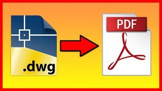 How to convert AutoCAD DWG to a PDF file  Tutorial [upl. by Terrance]