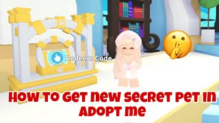 OMG How to get New Secret pet in adopt me that no one knows about🤫 [upl. by Bang]