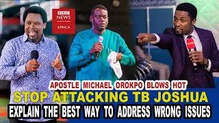 APOSTLE MICHAEL OROKPO MESSAGE TO MEN OF GOD ATTACKING TB JOSHUA HE ALSO WARN THE BODY OF CHRIST [upl. by Bandler757]