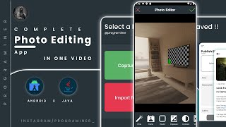 Android Photo Editing App in one Video  Programiner [upl. by Wilden992]