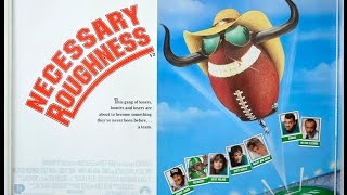 Necessary Roughness1991 Movie Review [upl. by Fradin]