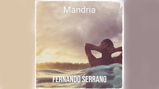 MANDRIA  FERNANDO SERRANO  MANDRIA TANGO TANGO ARGENTINO [upl. by Beora694]