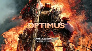 Transformers Optimus Theme  EPIC VERSION [upl. by Atnom]