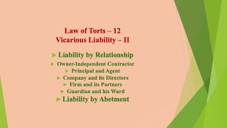 LAW OF TORTS 12 Vicarious Liability II [upl. by Nylakcaj414]