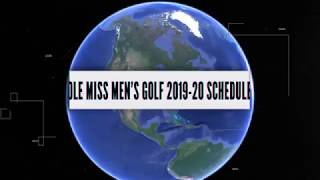 Ole Miss Mens Golf 201920 Schedule [upl. by Notla]