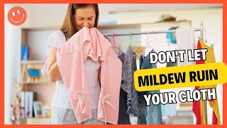 How To Remove Mildew Stains And Odor From Clothes Easy Solutions [upl. by Foley]