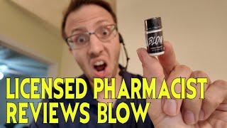 Licensed Pharmacist Reviews Blow [upl. by Kaehpos513]