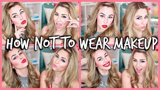 How NOT to Wear Makeup  Valentines Day Makeup GOALS [upl. by Jessi]